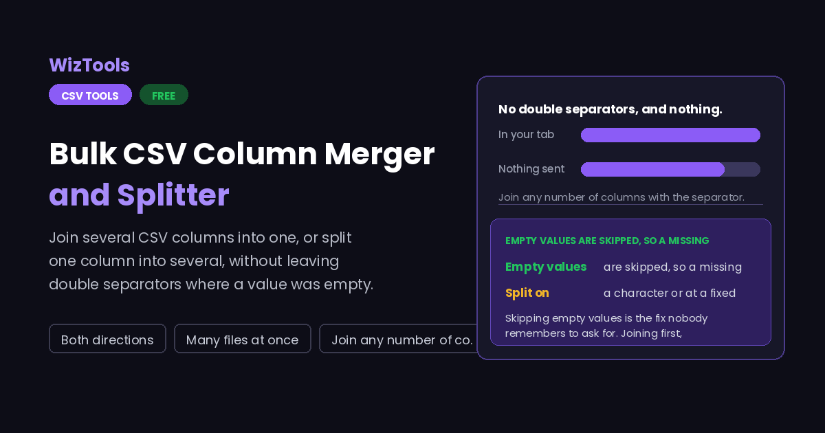 Free Online CSV Column Merger and Splitter