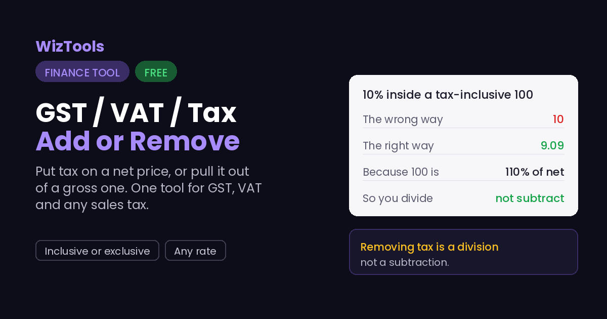 Free Online GST, VAT and Sales Tax Calculator, Add or Remove the Tax