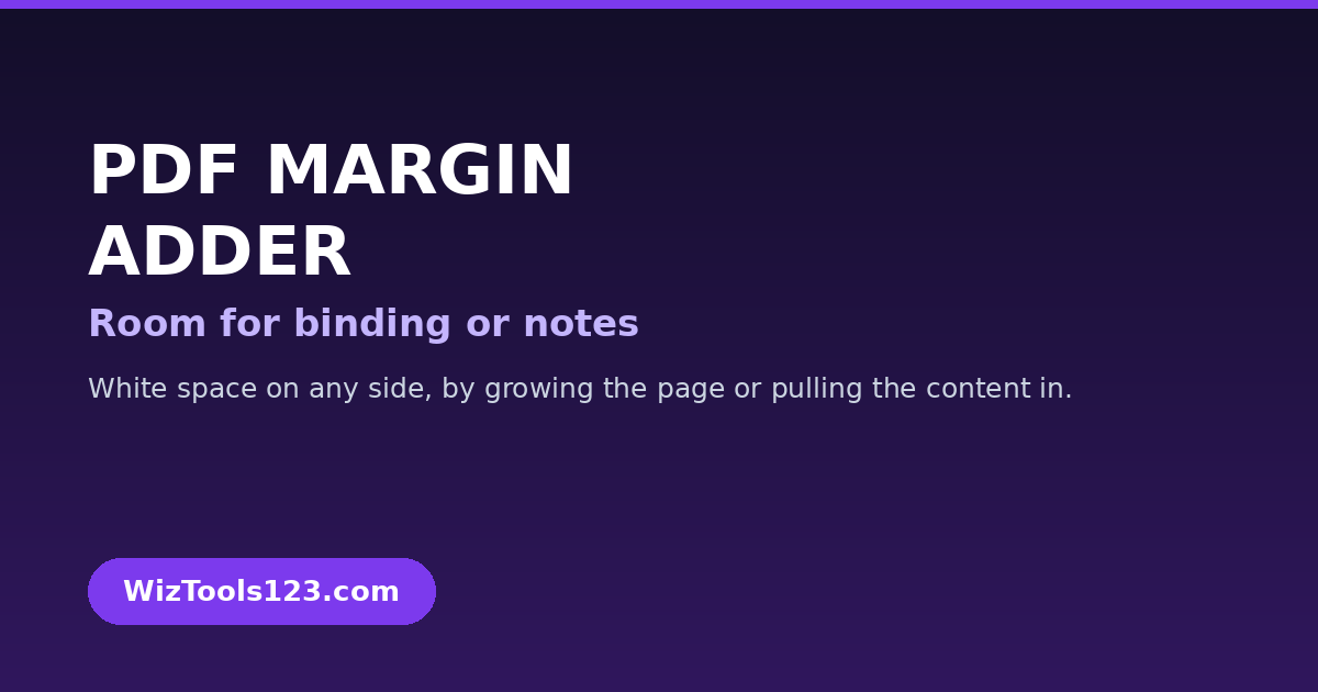 Free Online PDF Margin Adder, Add White Space for Binding or Notes